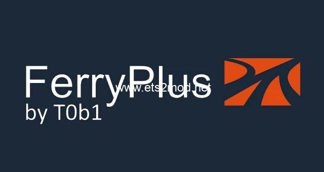 ETS - 2 Yeni Feribot Bağlantıları Modu (1.55) 1 cover ferryplus by t0b1 v38 qsKo2pUiqPV19O 640x340 1
